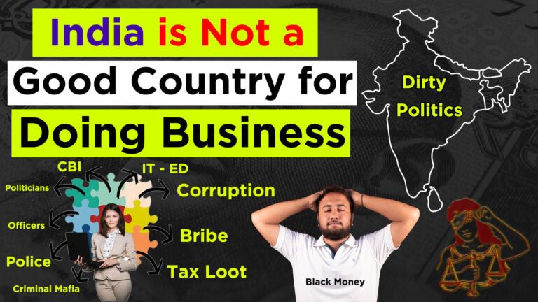 Read more about the article Lesson – 33 : India is not a Good Country for Doing a Business